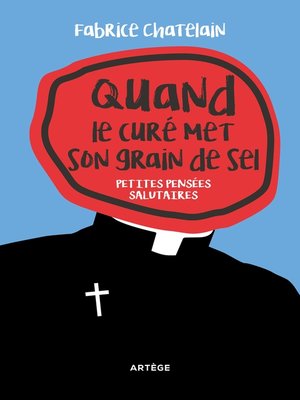 cover image of Quand le curé met son grain de sel